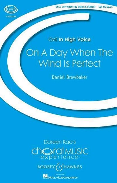 D. Brewbaker: On A Day When The Wind Is Perfect (Part.)