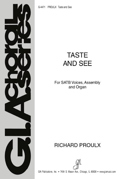 R. Proulx: Taste and See, GchOrg (Chpa)