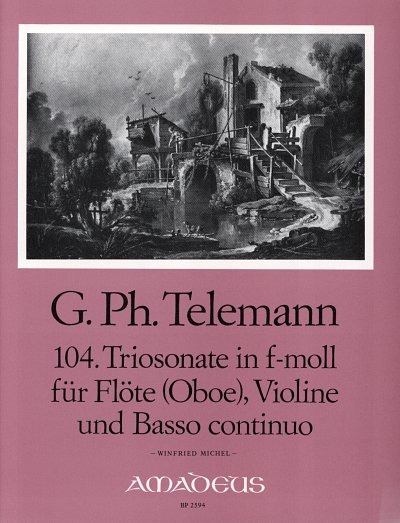 G.P. Telemann: 104. Triosonate in f-moll TWV, FlVlBc (Pa+St)