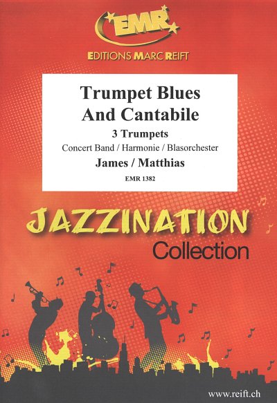 H. James: Trumpet Blues and Cantabile