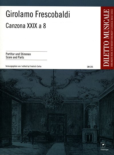 G. Frescobaldi: Canzonen XXIX a 8