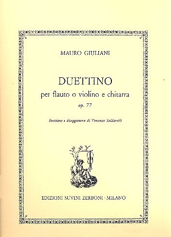 M. Giuliani: Duettino Sc 77 Per Flauto, O Violino E Chitarra