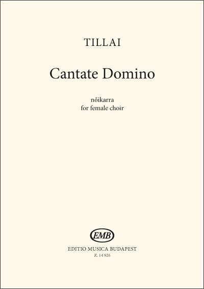 A. Tillai: Cantate Domino, Fch3 (Chpa)
