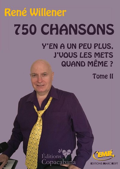 R. Willener: 750 Chansons Tome 2