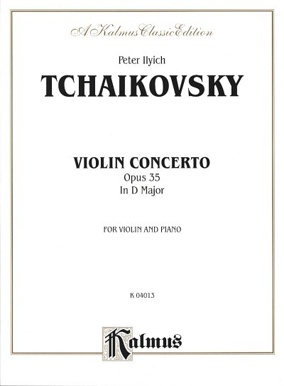P.I. Čajkovskij: Violin Concerto, Op. 35
