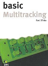 White Paul: Basic Multitracking Book Na