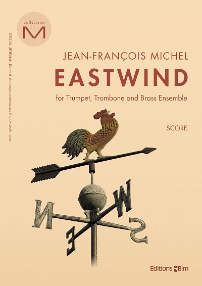 J. Michel: Eastwind, TrPosBlech (Pa+St)