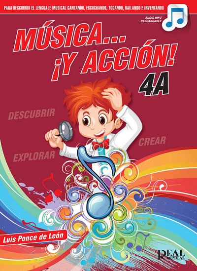 Música… ¡Y acción! 4A (Libro del alumno)