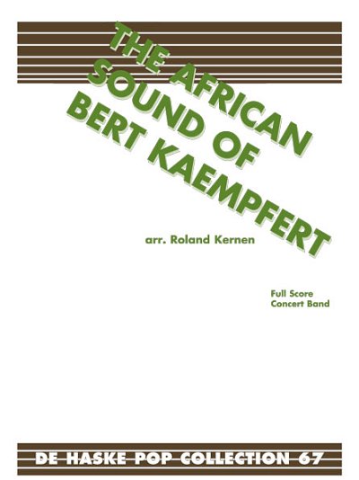 B. Kaempfert: The African sound of Bert Ka, Blasorch (Pa+St)
