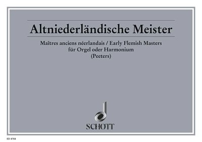 F. Peeters, Flor: Early Flemish Music