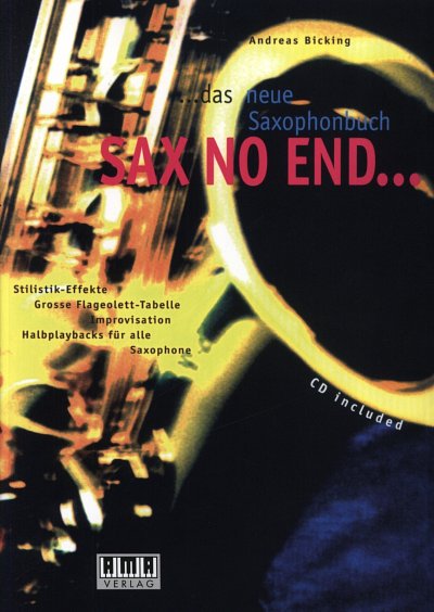 A. Bicking: Sax No End..., Sax (+CD)