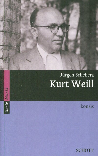 J. Schebera: Kurt Weill (Bu)