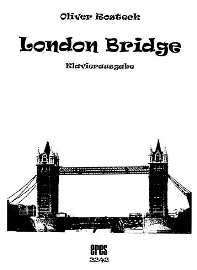 Rosteck Oliver: London Bridge