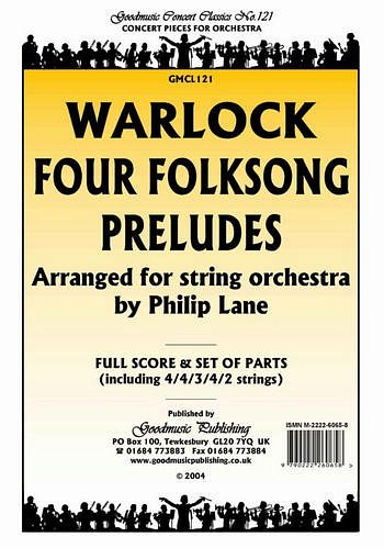 P. Warlock: Four Folksong Preludes