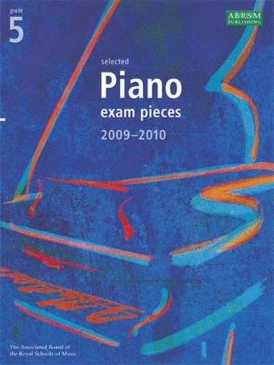 ABRSM Selected Piano Exam Pieces 2009-2010 Gr 5, Klav