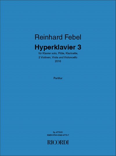 R. Febel: Hyperklavier 3 (Part.)