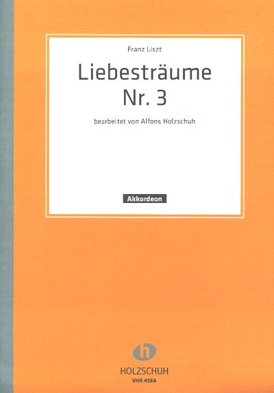 F. Liszt: Liebesträume Nr. 3