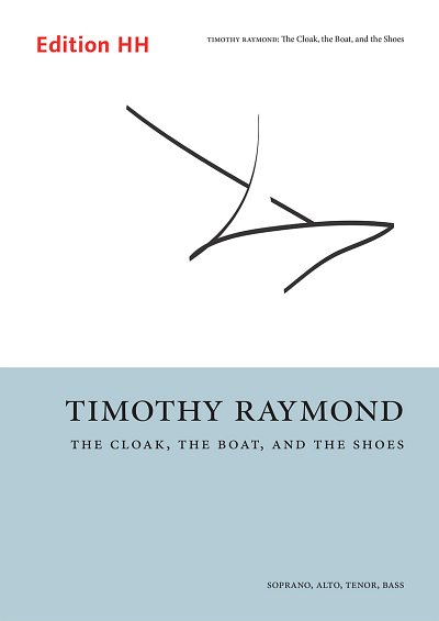 R. Timothy: The Cloak, the Boat, and the Shoes