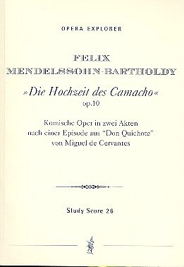 F. Mendelssohn Barth: Die Hochzeit des Cam, SolGChOrch (Stp)