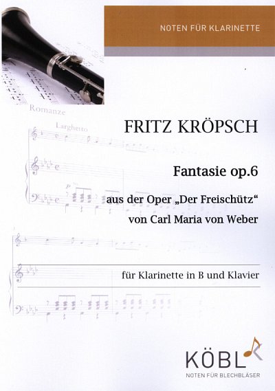 F. Kroepsch: Fantasie Op 6, KlarKlv (KlavpaSt)