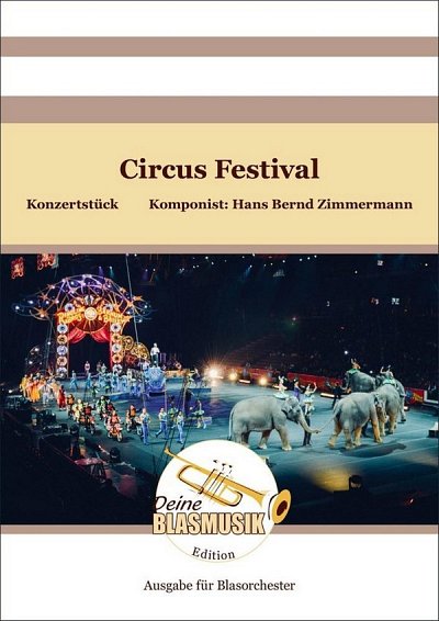 H.B. Zimmermann: Circus Festival, Blaso (Pa+St)