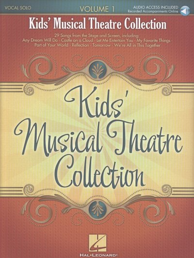 Kids' Musical Theatre Collection 1, GesKlav (+Audionline)