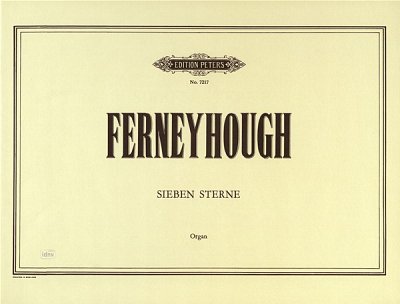 B. Ferneyhough: Sieben Sterne, Org