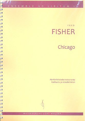 Fisher Fred: Chicago Ensemble Ad Libitum
