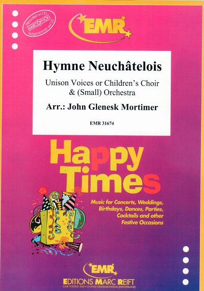 DL: J.G. Mortimer: Hymne Neuchâtelois