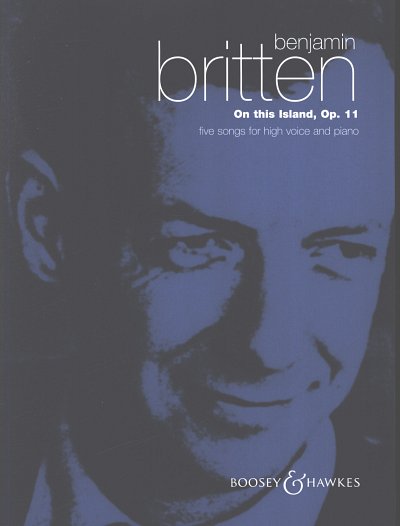 B. Britten: On this Island op. 11, GesHKlav