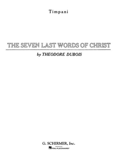 T. Dubois: Seven Last Words of Christ, Pk (Chpa)