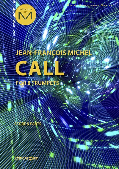 J. Michel: Call, 8Trp (Pa+St)