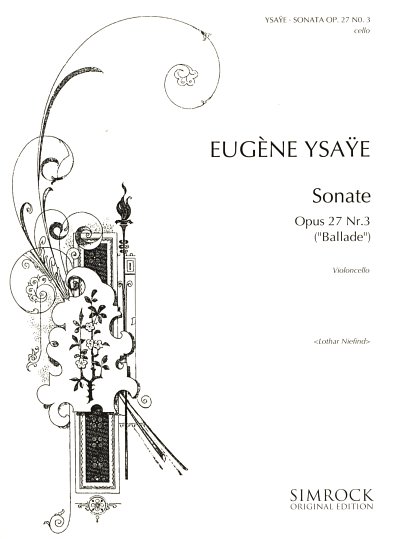 E. Ysaÿe: Sonate op. 27/3, Vc
