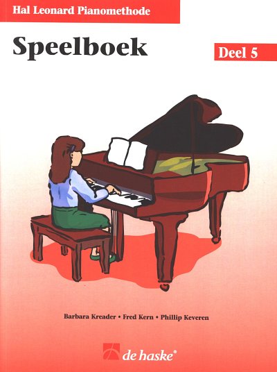B. Kreader: Hal Leonard Pianomethode 5 , Klav