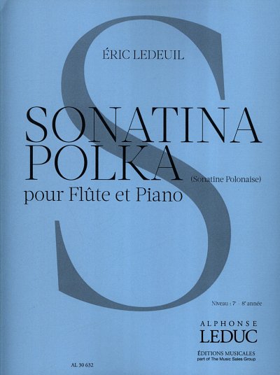 E. Ledeuil: Sonatina Polka, FlKlav (KlavpaSt)