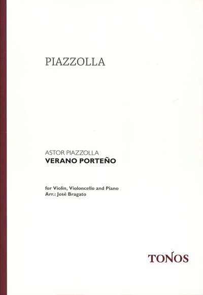 A. Piazzolla: Verano porteño, VlVcKlv (Pa+St)