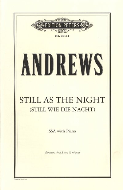 Andrews Douglas: Still as the night [Still wire die Nacht] op. 326; 27
