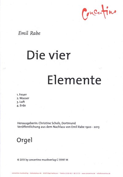 E. Rabe: Die vier Elemente, Org