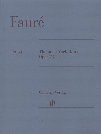G. Fauré: Thème et Variations op. 73 , Klav