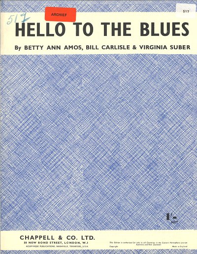 Betty Amos, Bill Carlisle, Virginia Franks: Hello To The Blues
