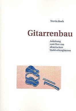 M. Koch: Gitarrenbau, Git (Bch)