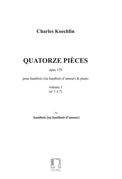 C. Koechlin: 14 Pieces Vol. 1 Pieces 1-7