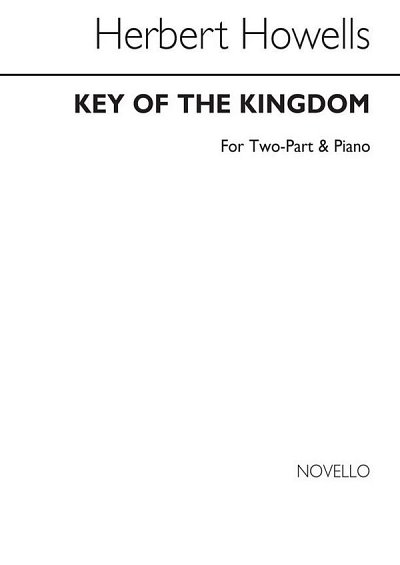 H. Howells: The Key Of The Kingdom, Ch2Klav (Chpa)