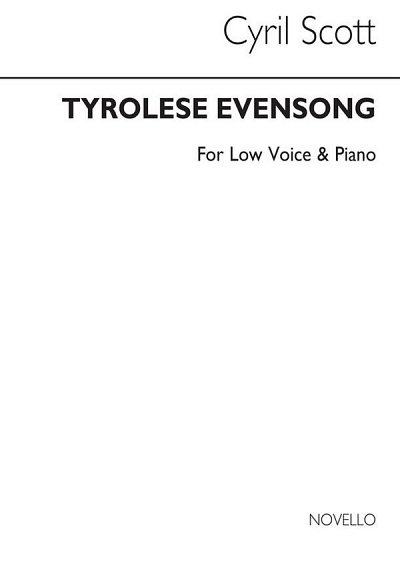 C. Scott: Tyrolese Evensong - Low Voice/Pian, GesTiKlav (Bu)