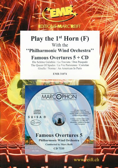 Play The 1st F Horn With The Philharmonic Wind Orchestra: Famous Overtures 5
