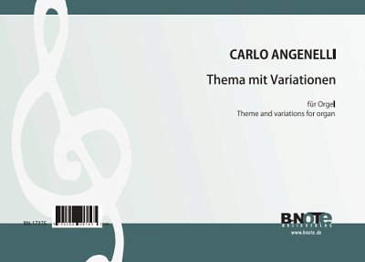 A. Carlo: Thema mit Variationen für Orgel, Org