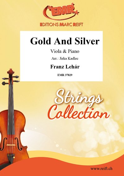 F. Lehár: Gold And Silver, VaKlv