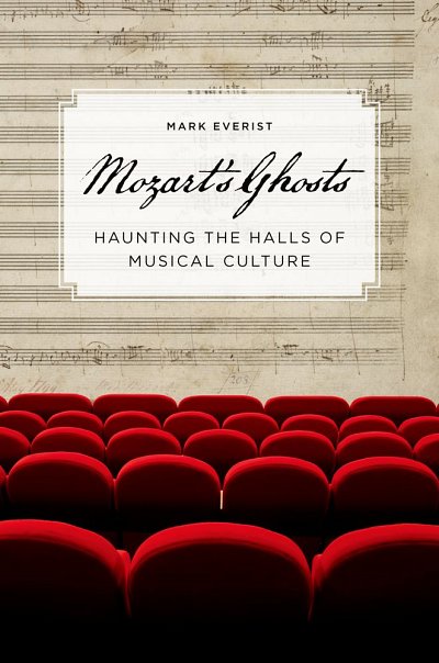 M. Everist: Mozart's Ghosts (Bu)