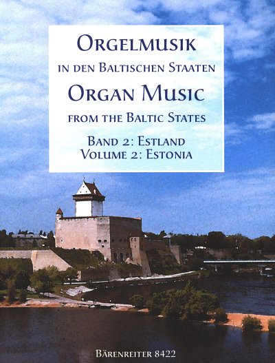 Organ Music from the Baltic States: Estonia