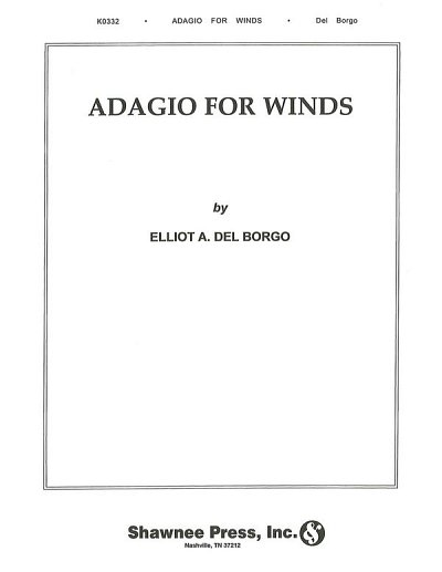 Adagio for Winds, Blaso (Pa+St)